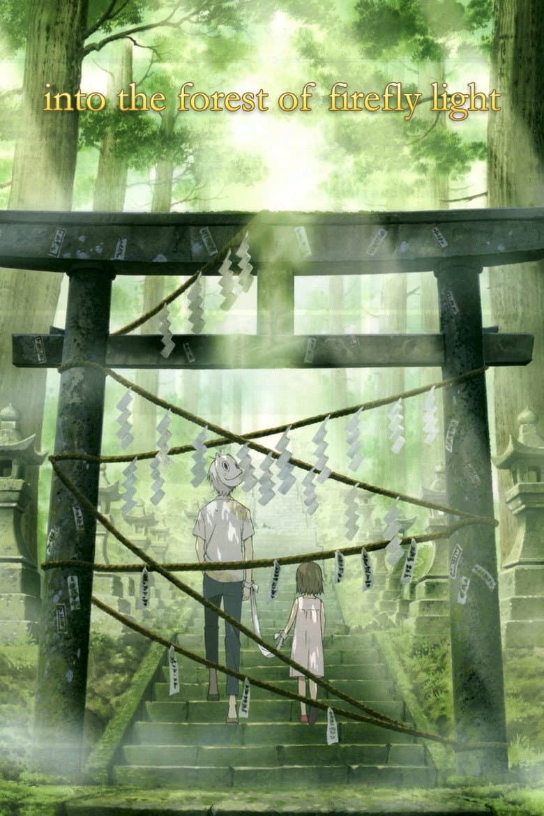 Into the Forest of Fireflies’ Light