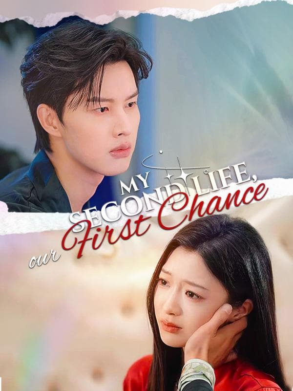 My Second Life, Our First Chance