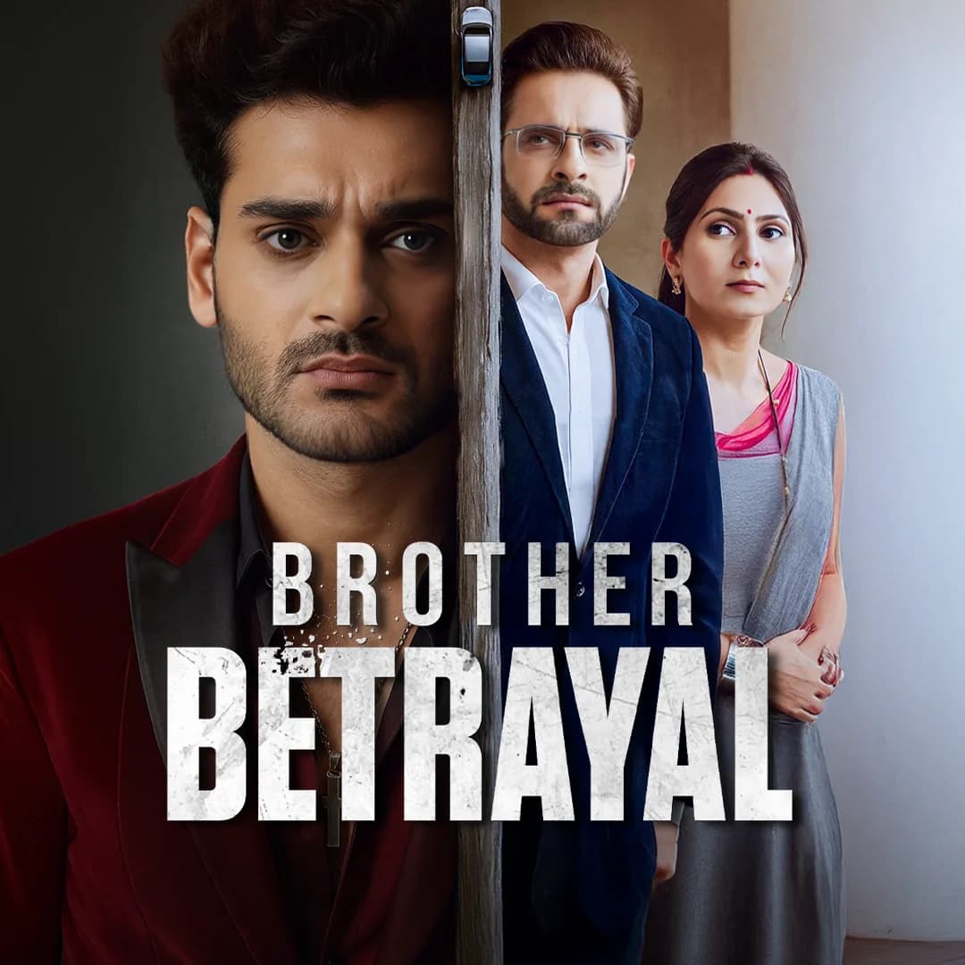 Brother Betrayal